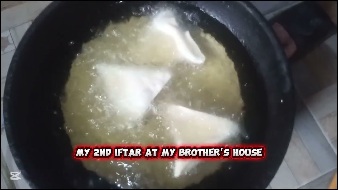 My 2nd iftar at my brother's house