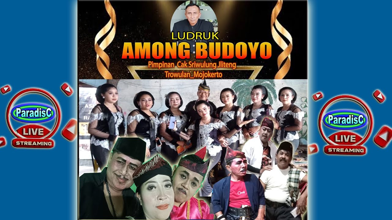 🔴📡Gebyar Ludruk AMONG BUDAYA Trowulan - Mojokerto Live Desa Sentonorejo - Trowulan - Mojokerto