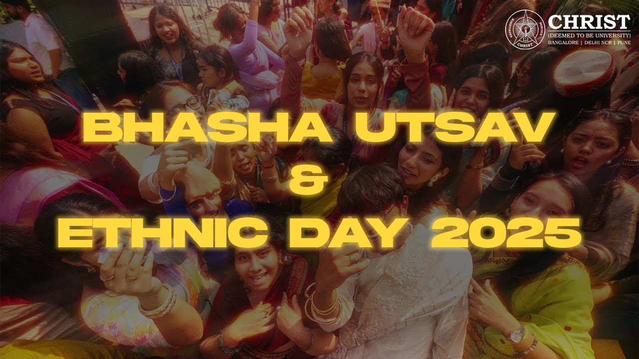 BHASHA UTSAV & ETHNIC DAY 2025 | CHRIST (Deemed To Be University) Delhi NCR Campus