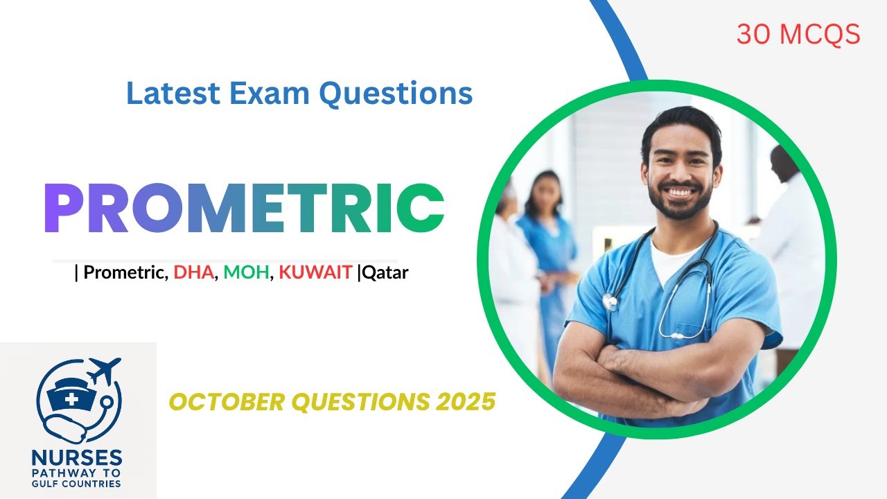 Latest Prometric Exam Oct 2025  | High-Yield MCQs with Answers & Rationales | MOH |DHA | Kuwait