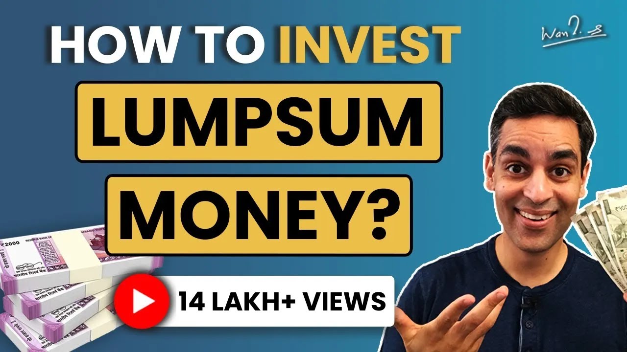How to Invest a Lumpsum amount in 2024? | Ankur Warikoo Hindi