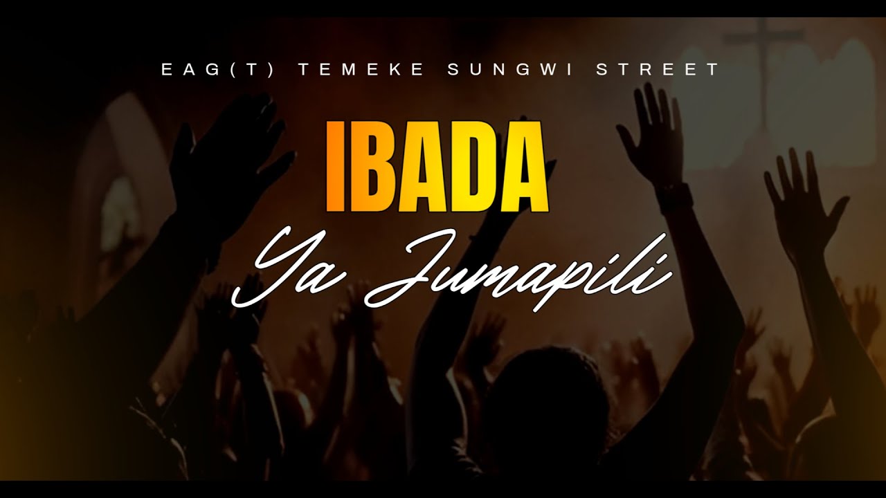 IBADA YA JUMAPILI ASUBUHI   - TAREHE 21/12/2025  - EAGT TEMEKE.