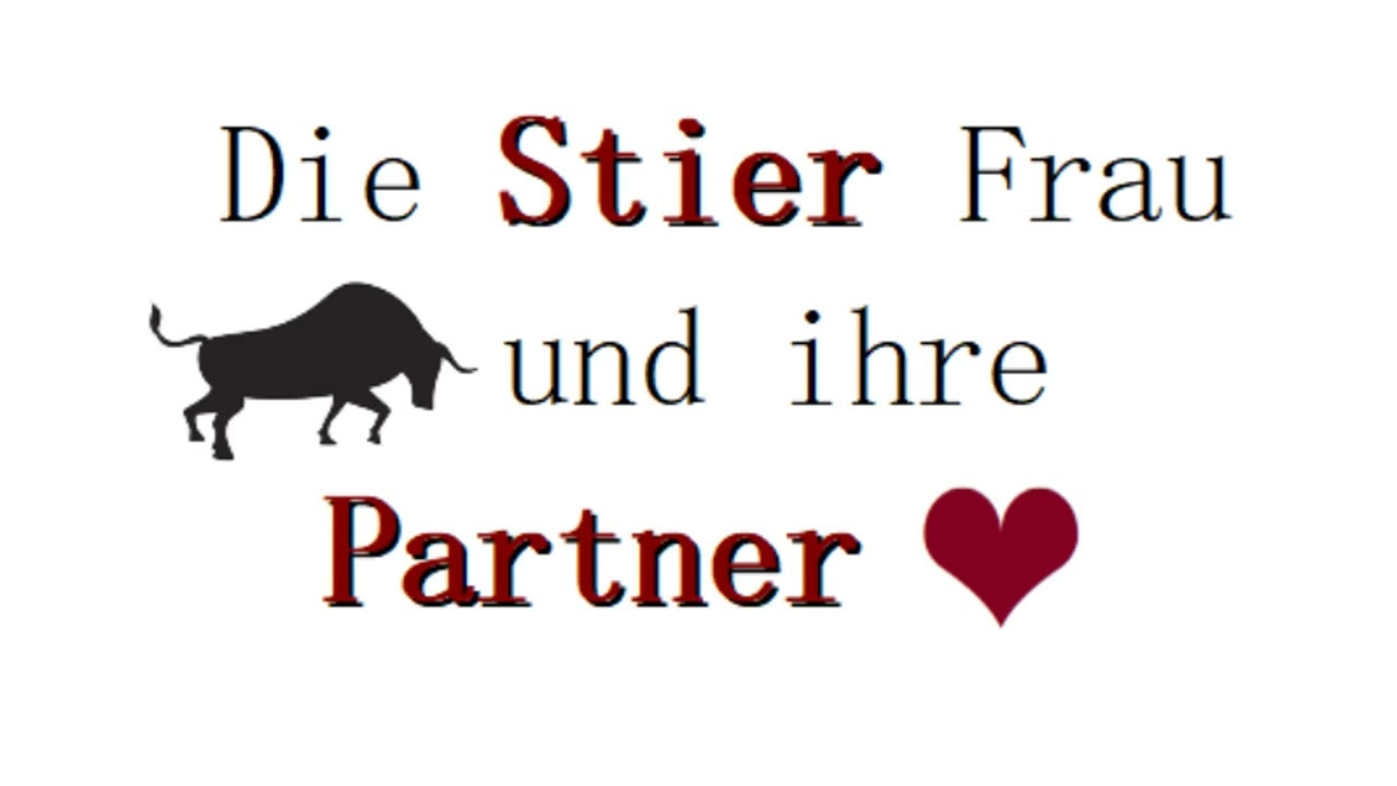 ❤️Partnerhoroskop für die Sternzeichen STIER FRAU! Mit wem wird die Stier Frau glücklich?