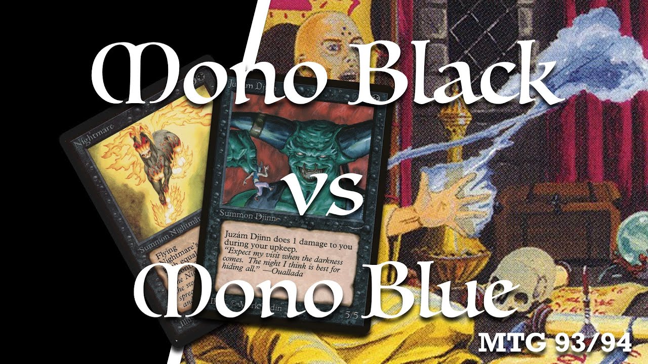 Mono Black vs Mono Blue | Old School Magic the Gathering 93/94 | 142