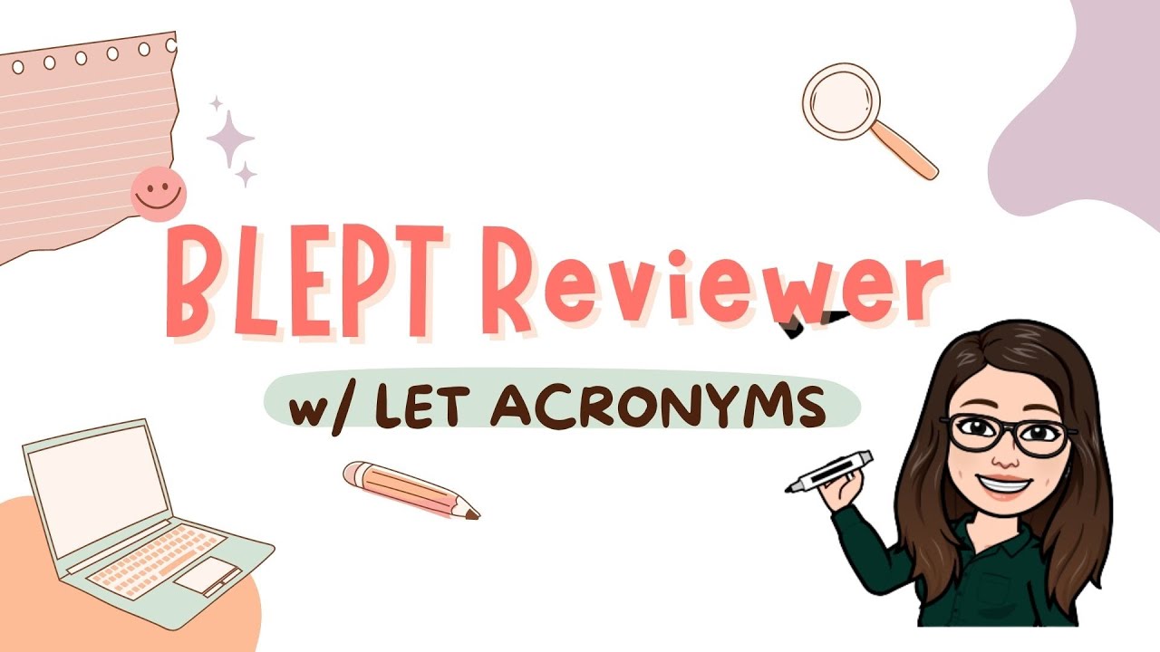 BLEPT Reviewer │ LET Acronyms