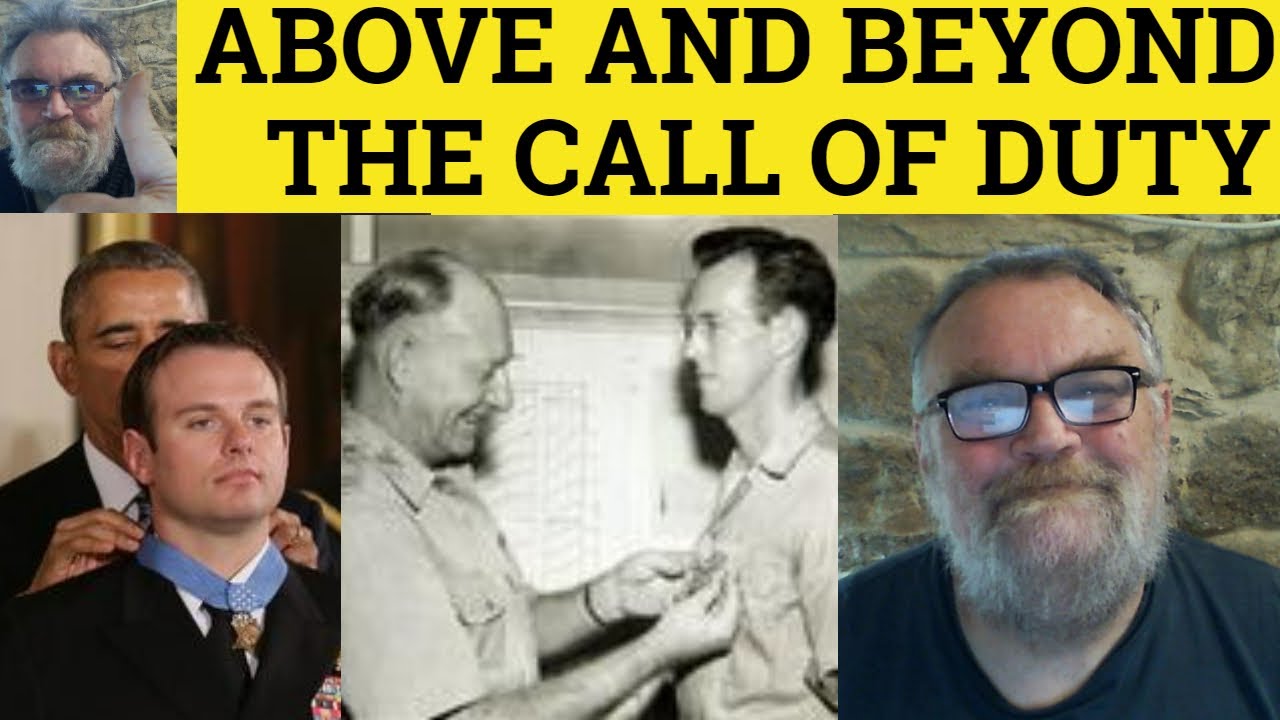 🔵 Above and Beyond the Call of Duty Meaning - Above and Beyond the Call of Duty Definition - Idioms