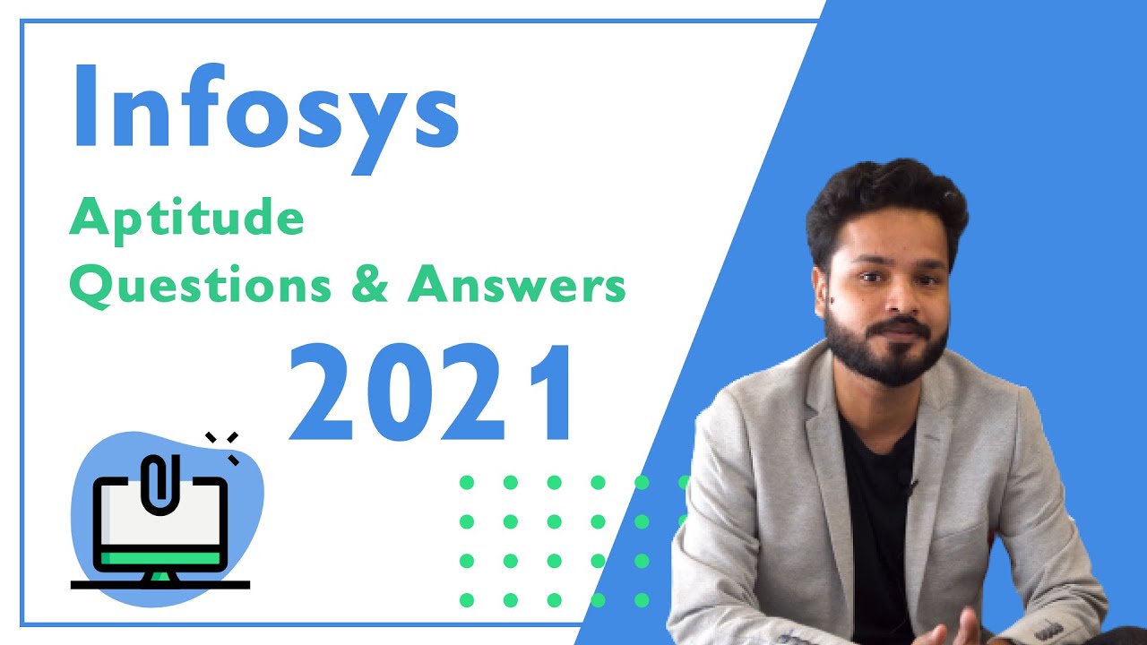 Infosys Aptitude Questions and Answers 2021