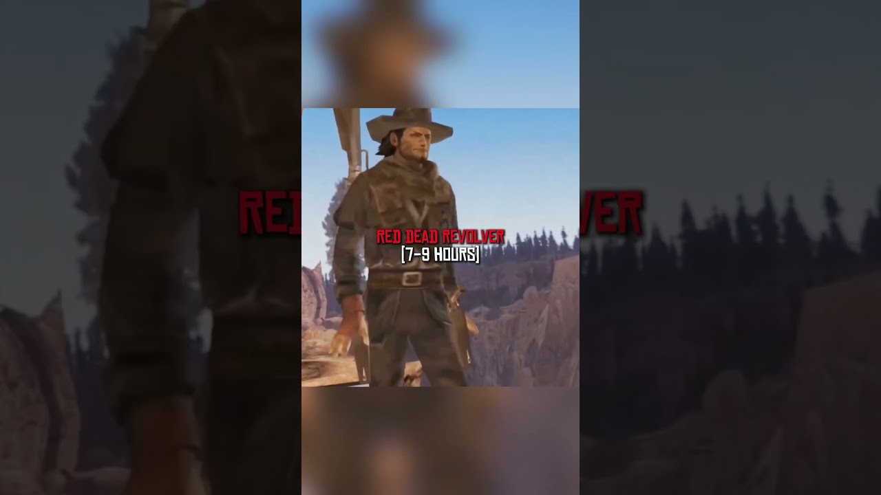 How long it takes to complete every red dead game |#shorts #rdr #rdr2 #reddeadredemption