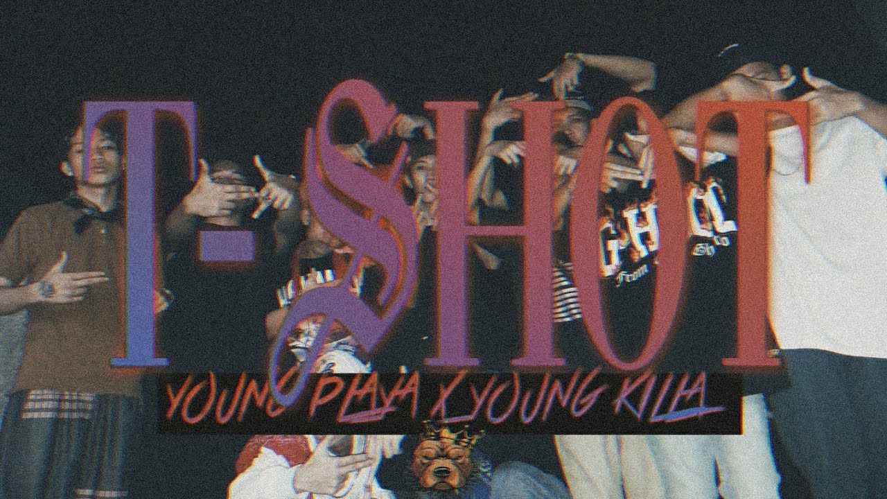 T-SHOT - YOUNG PLAYA (ft.YOUNG KILLA) (OFFICIAL MUSIC VIDEO)