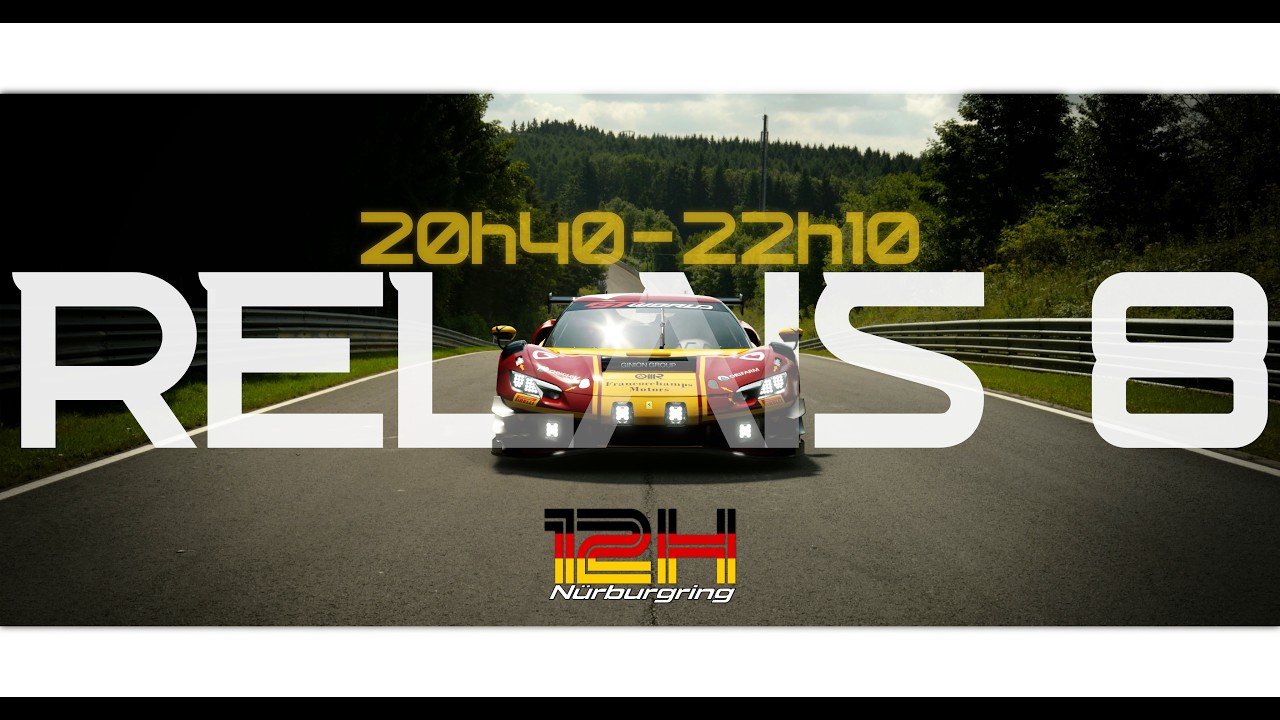12H Du NÜRBURGRING By L'Écurie GT7 / Relais 8 (CARTE PSN 20€ A GAGNER)