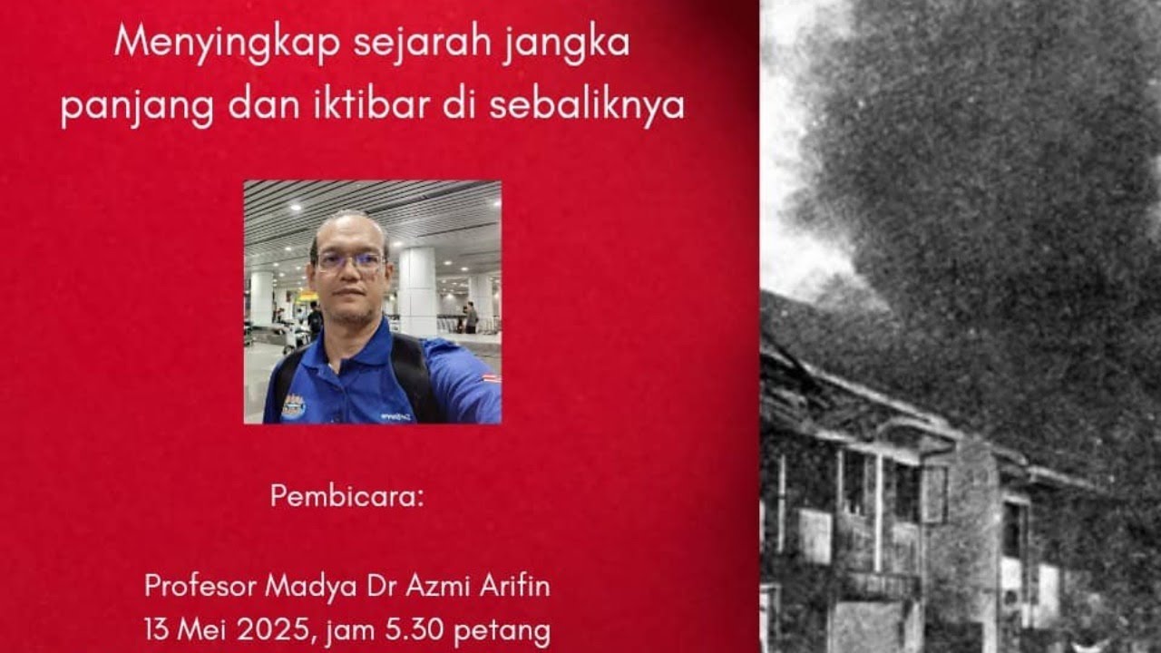 13 Mei 1969: Menyingkap sejarah jangka panjang dan iktibar daripadanya