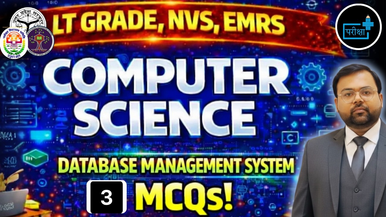 DBMS Important MCQs | Database Management System Questions-3 | LT Grade NVS EMRS Computer Science