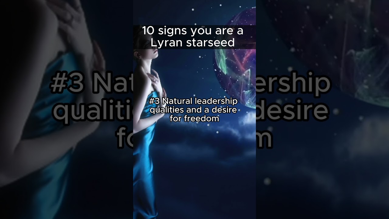 10 Signs You Are A Lyran Starseed #shorts