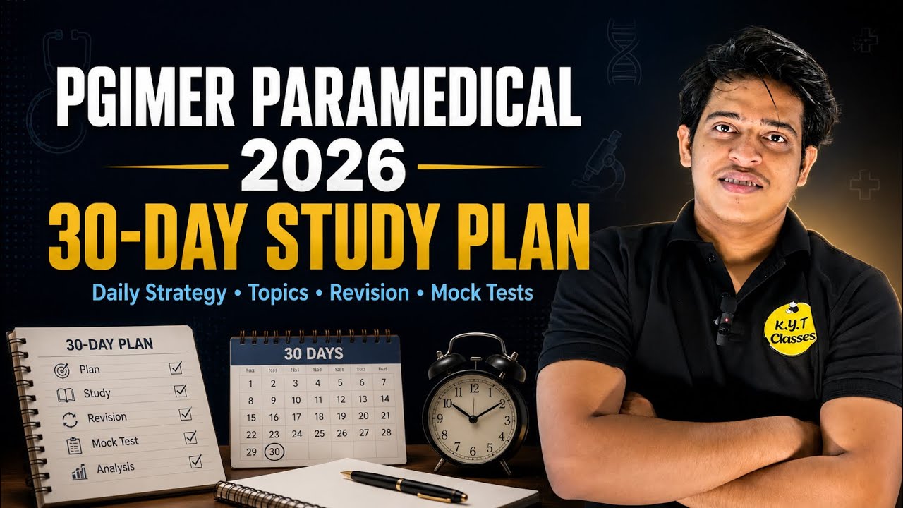 PGIMER Paramedical 2026 | Complete 30-Day Study Plan 📚 | Daily Strategy + Revision + Mock Tests