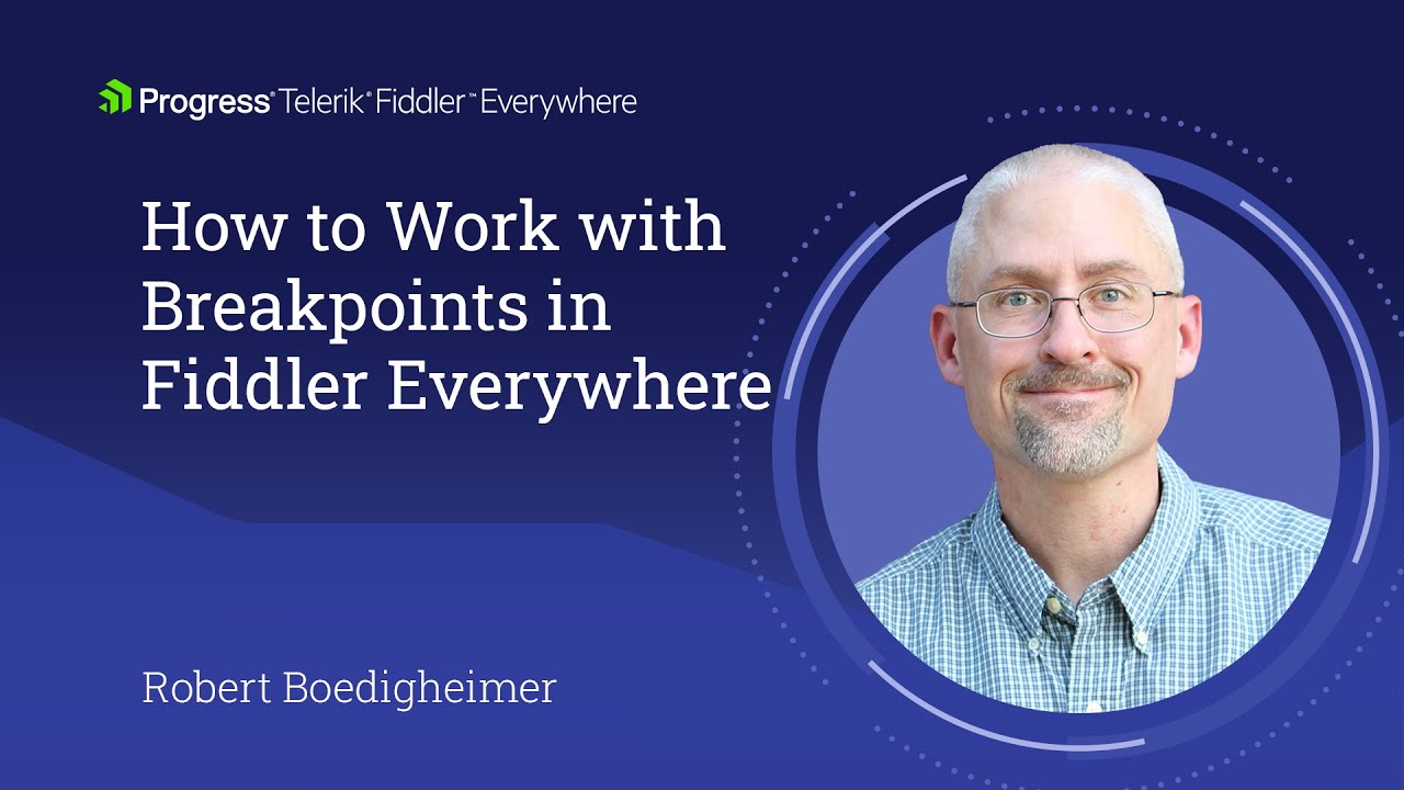 How to Work with Breakpoints in Fiddler Everywhere