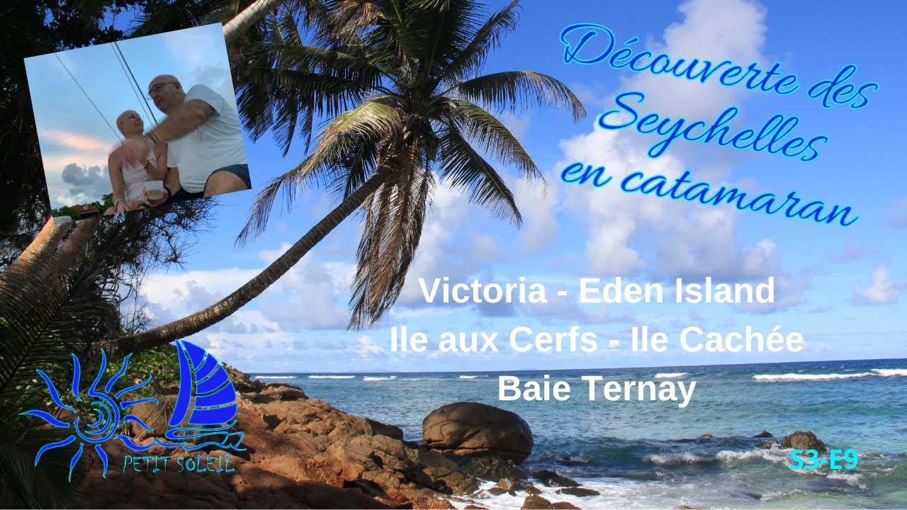 #14 - Découverte des Seychelles en catamaran