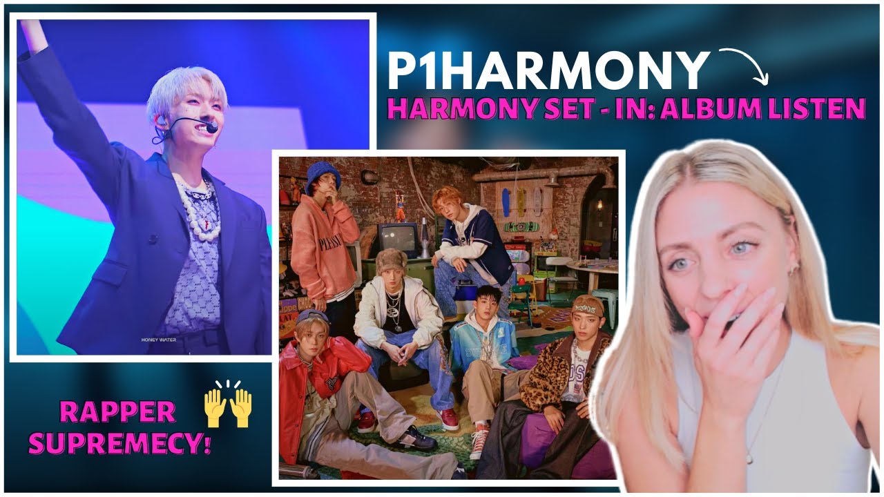 P1HARMONY FULL ALBUM REACTION: Harmony : Set In!!!