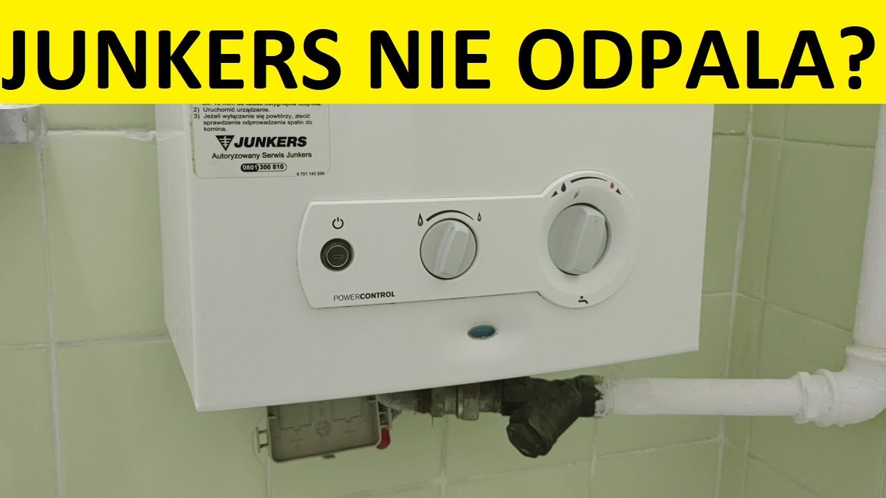 Piecyk Junkers nie odpala: przyczyny, objawy, skutki, naprawa, koszt naprawy, serwis, co robić?