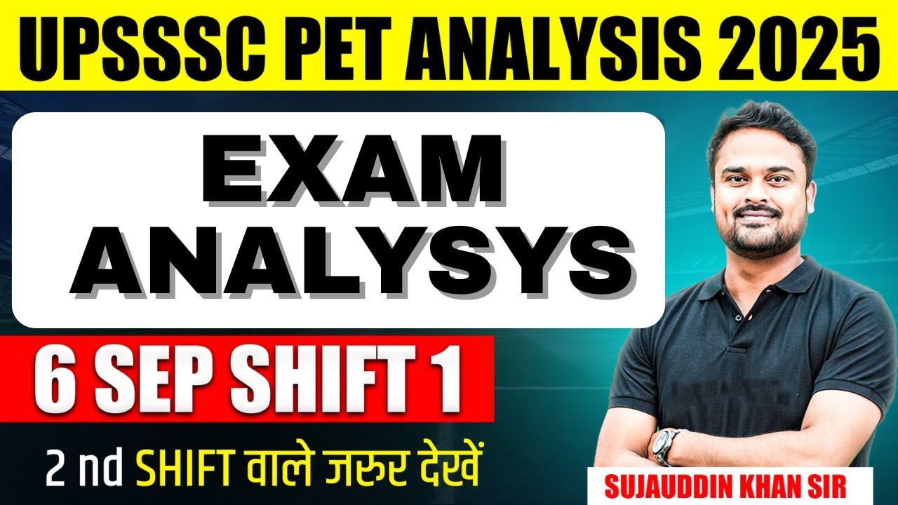 UPSSSC PET EXAM ANALYSIS 2025 | UP PET 6 SEP SHIFT-1 ANSWER KEY | UPSSSC PET MATHS SOLUTION