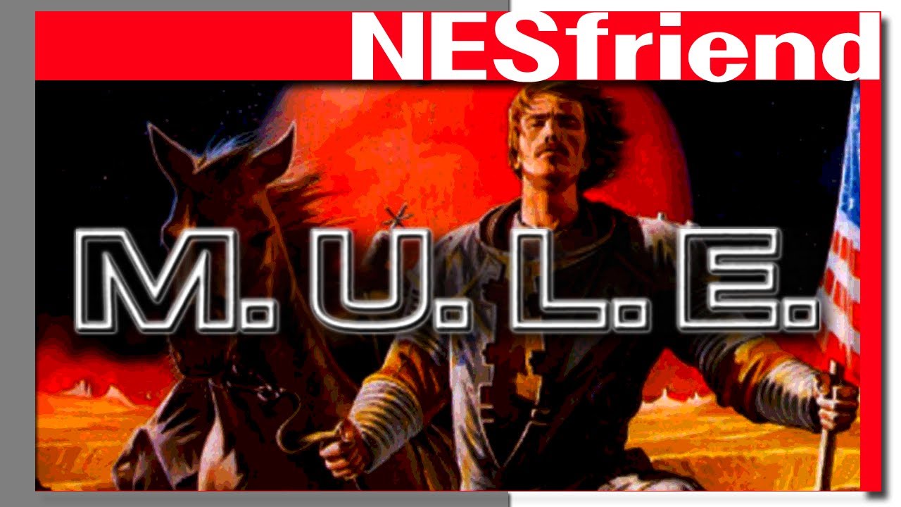 M.U.L.E. on the NES - NESfriend