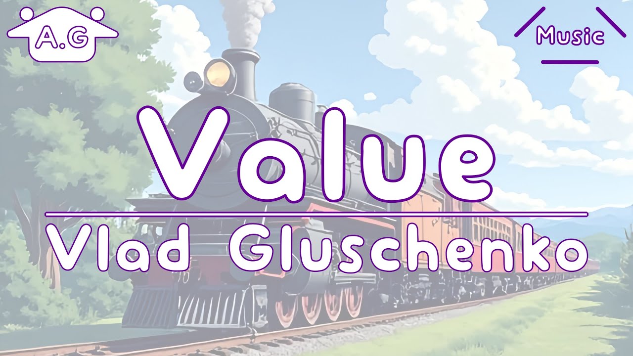 Value | Vlad Gluschenko | Lofi | @AGu_hahero_NoCopyrightMusic