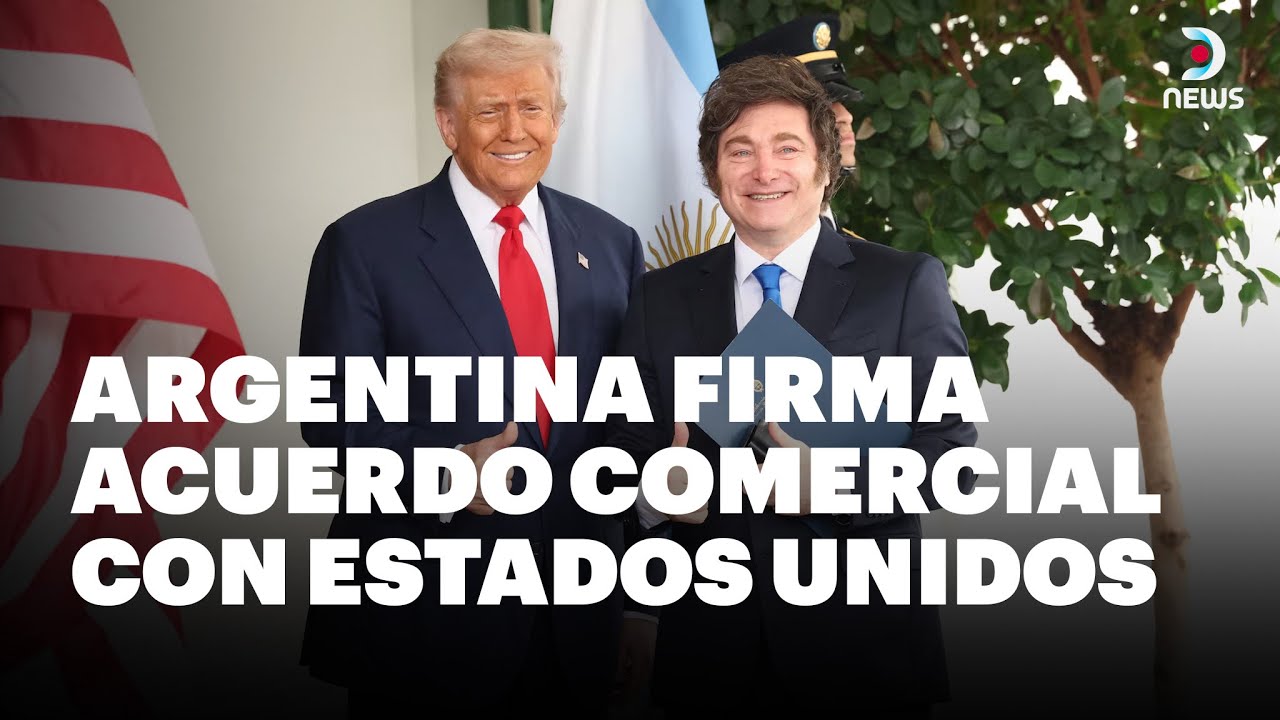 🤝 El Gobierno argentino anunció la firma del acuerdo comercial con Estados Unidos | DNews