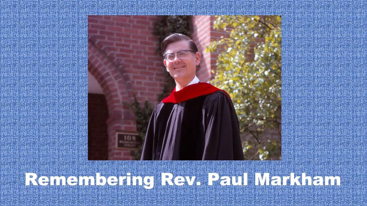 Remembering Rev. Paul Markham