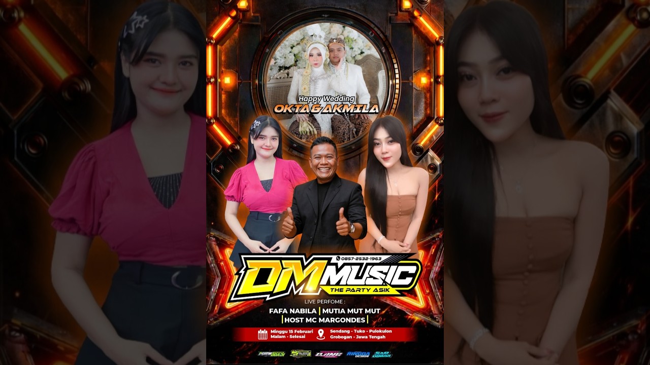 LIVE -DM Music  Music-THE  WEDING ''OKTA &  AKMILA '' MJ   Audio '' WAHYU  Record