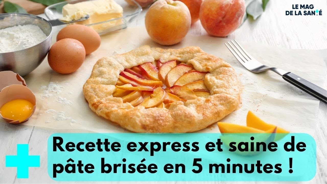 Recette express pour une pâte brisée maison avec Raphaël Haumont - le Mag de la Santé