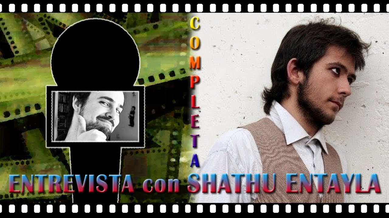 Entrevista a Shathu Entayla [Completa] #PODCAST