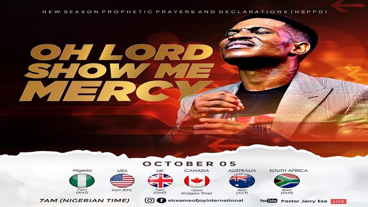 OH LORD SHOW ME MERCY || NSPPD || - 5th October 2022