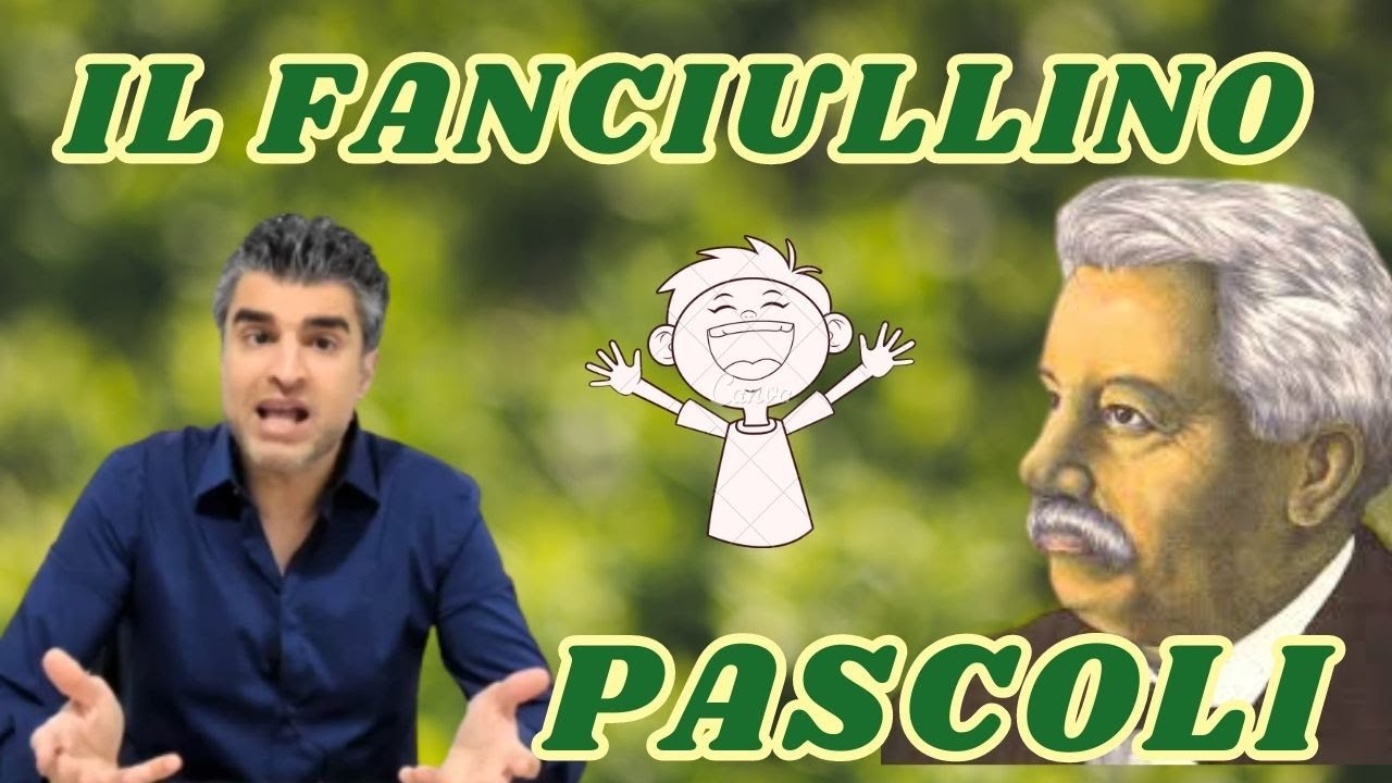 Giovanni Pascoli: Il Fanciullino (Maturità)
