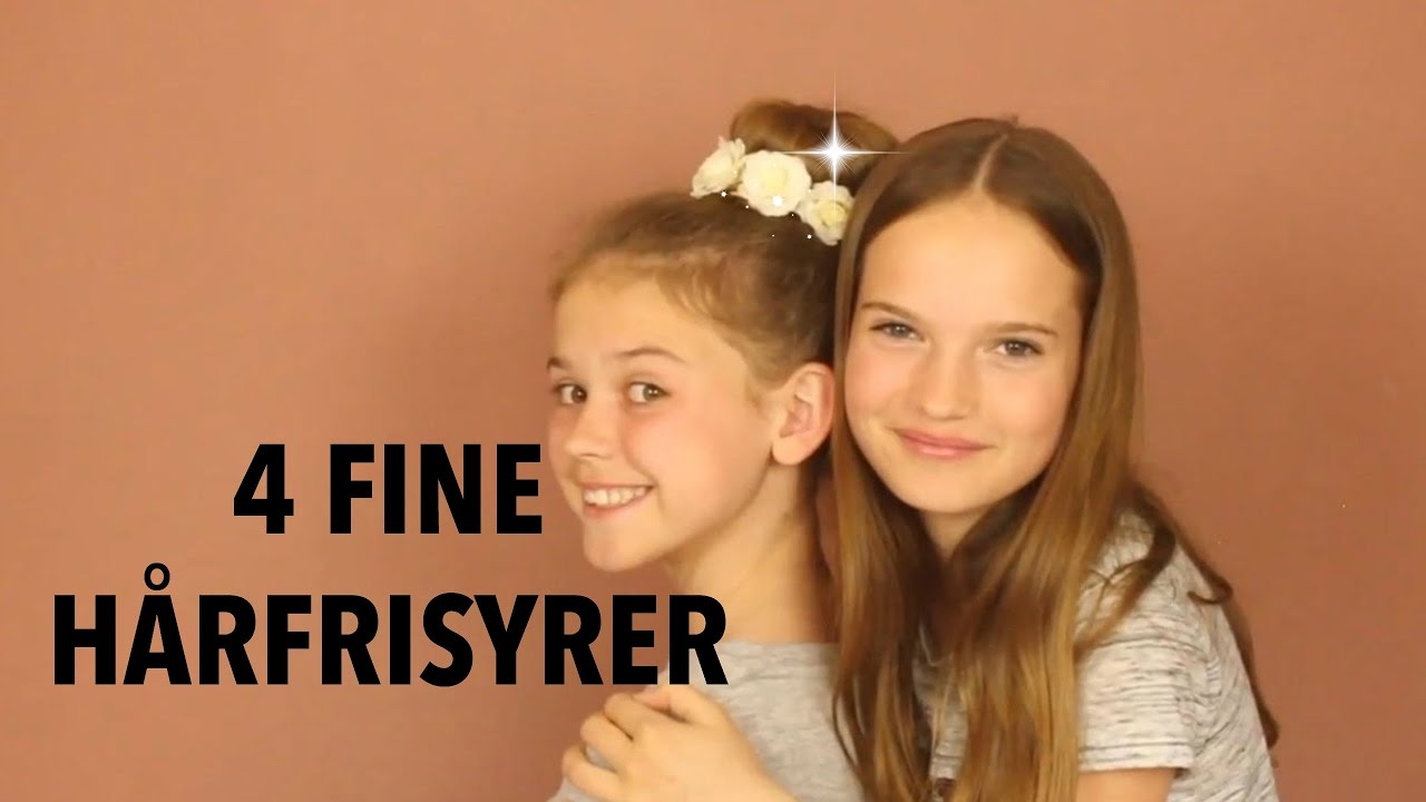 4 Fine hårfrisyrer med Sara Camilla