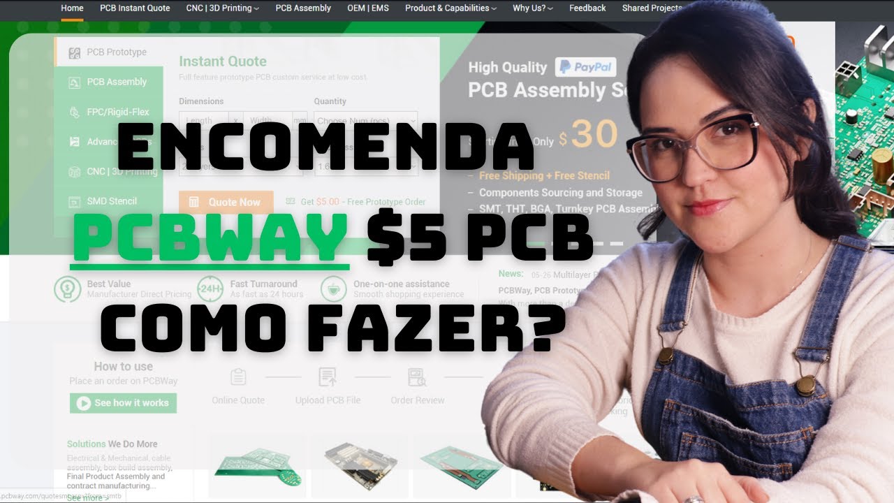 Encomenda PCBWAY - $5 PCB - F&aacute;cil & R&aacute;pido | Passo a Passo
