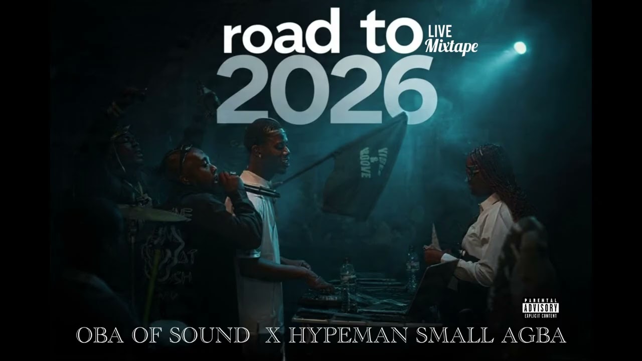 ROAD TO 2026 MIXTAPE, AFROBEAT PARTY MIX (2026 PARTY MIX)