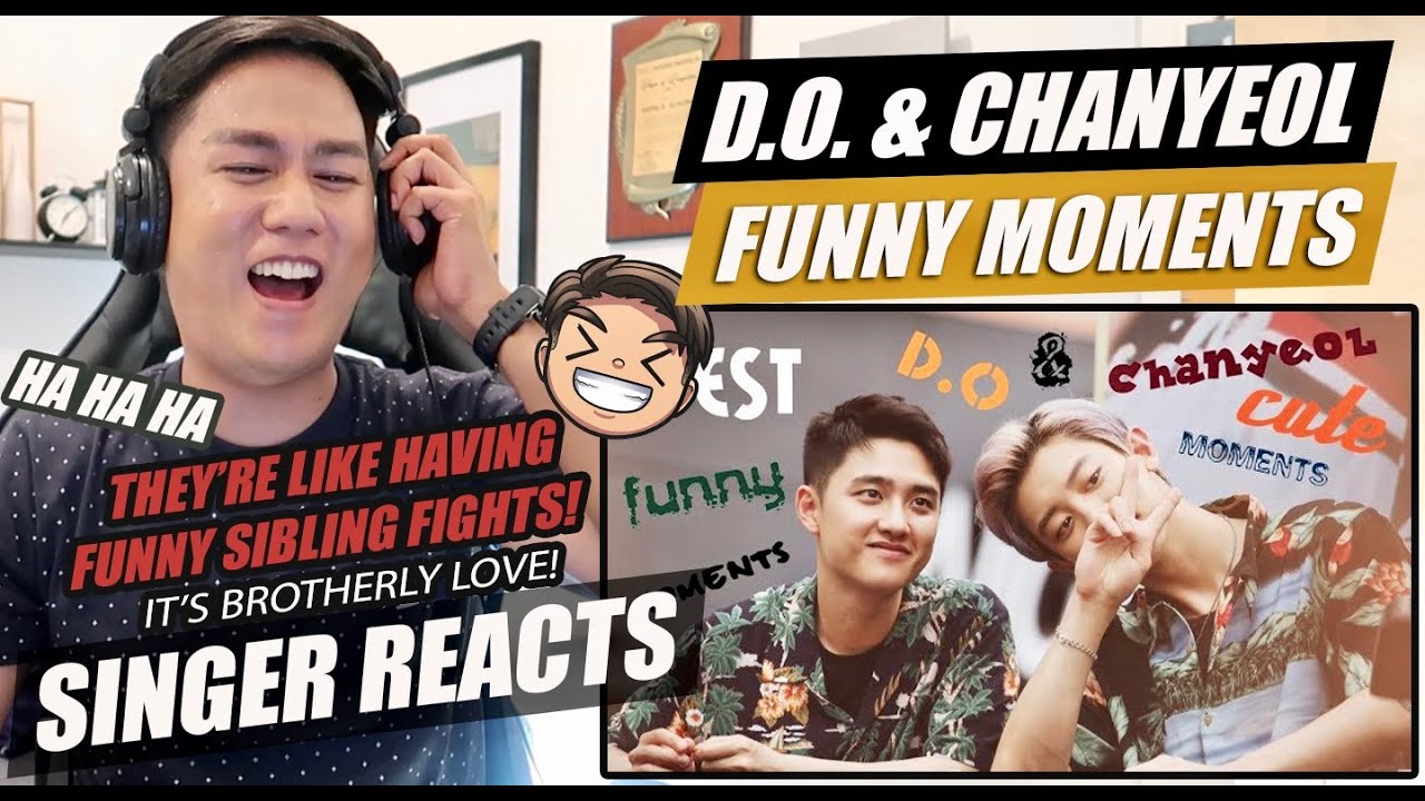 EXO | BEST FUNNY & CUTE MOMENTS | D.O & CHANYEOL | SINGER REACTION