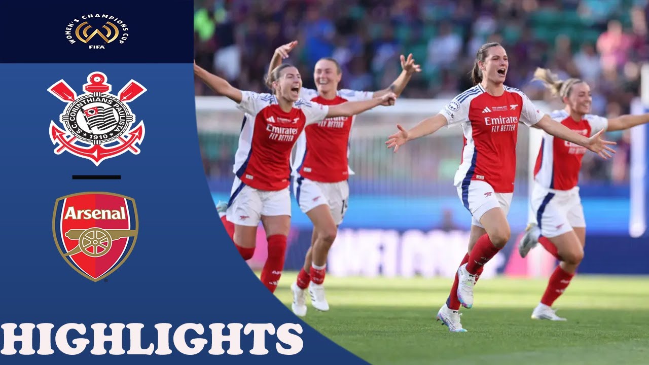 Arsenal vs Corinthians Highlights | FULL MATCH | Women's Champion Cup 2026 FINAL
