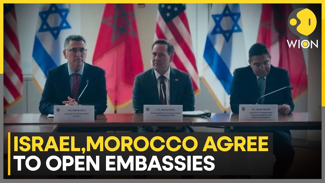 Israel, Morocco Agree To Open Embassies In Major Diplomatic Move | WION News