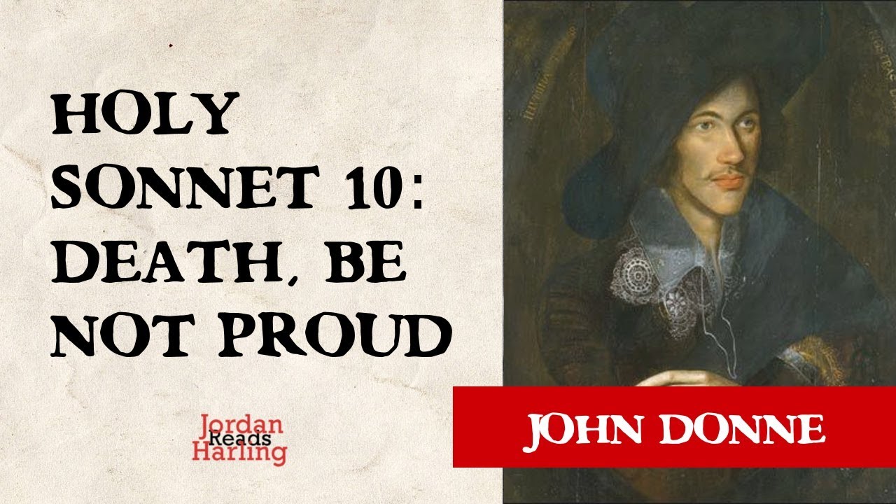 Holy Sonnet 10: Death, Be Not Proud - John Donne poem reading | Jordan Harling Reads