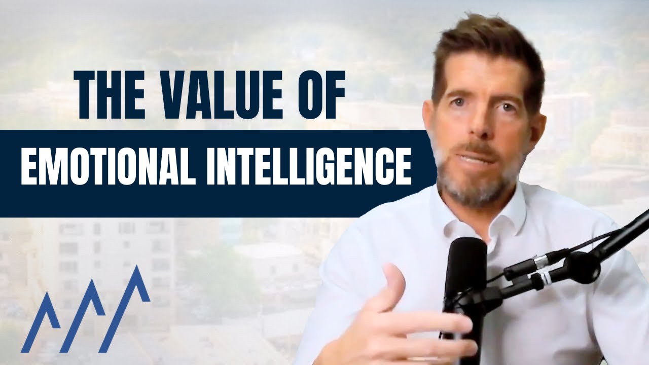 The Value of Emotional Intelligence in Business | The Pursuit of Value Podcast #businessgrowth