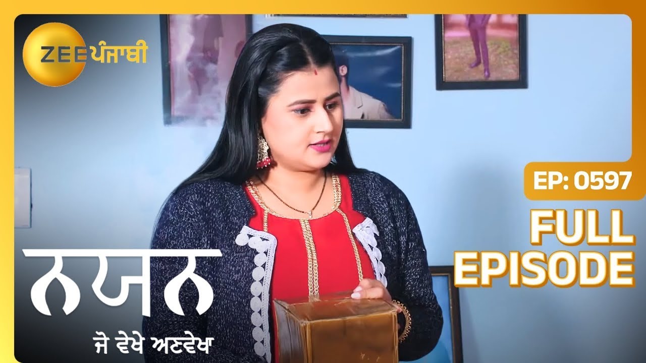 Neelam ने किवें मारेया Divansh नु? | Nayan Jo Vekhe | Full Episode 597 | Zee Punjabi