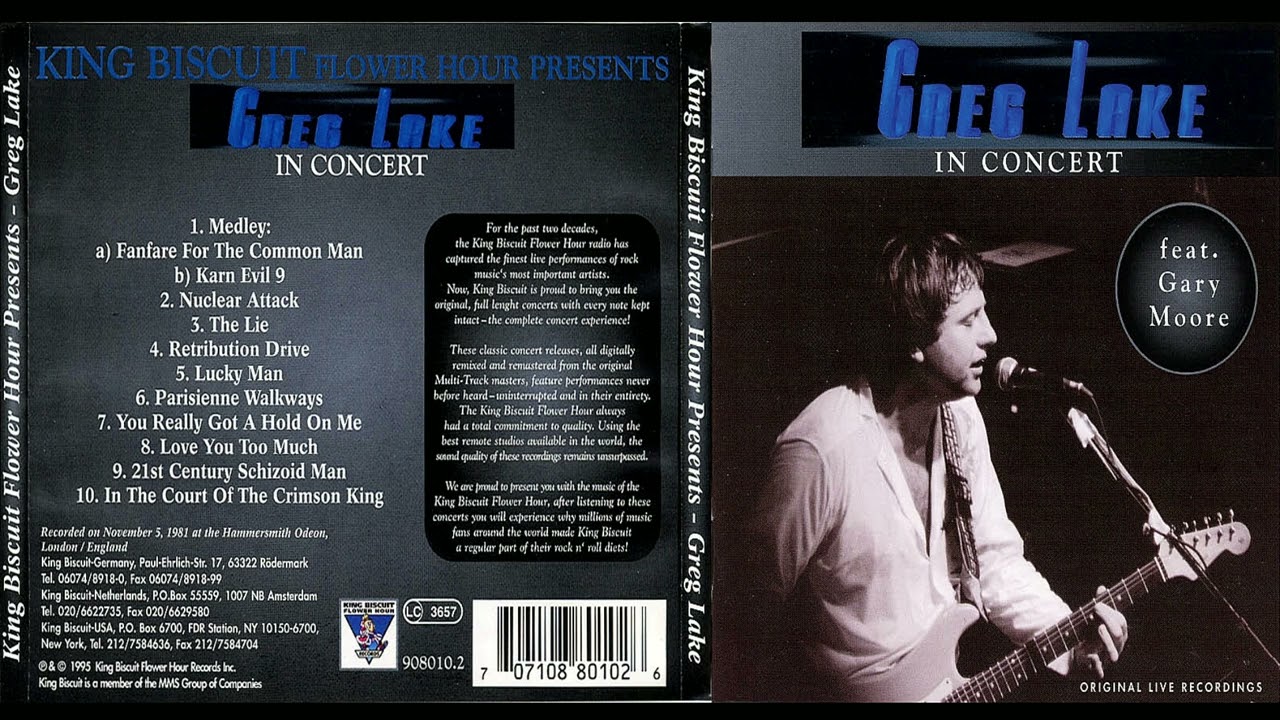 Greg Lake Feat. Gary Moore &ndash; King Biscuit Flower Hour Presents Greg Lake In Concert