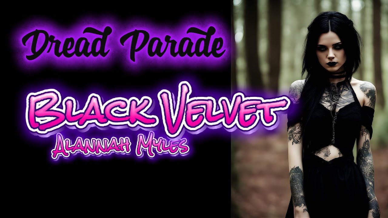 Dread Parade - Black Velvet (Alannah Myles Twangy Cover)