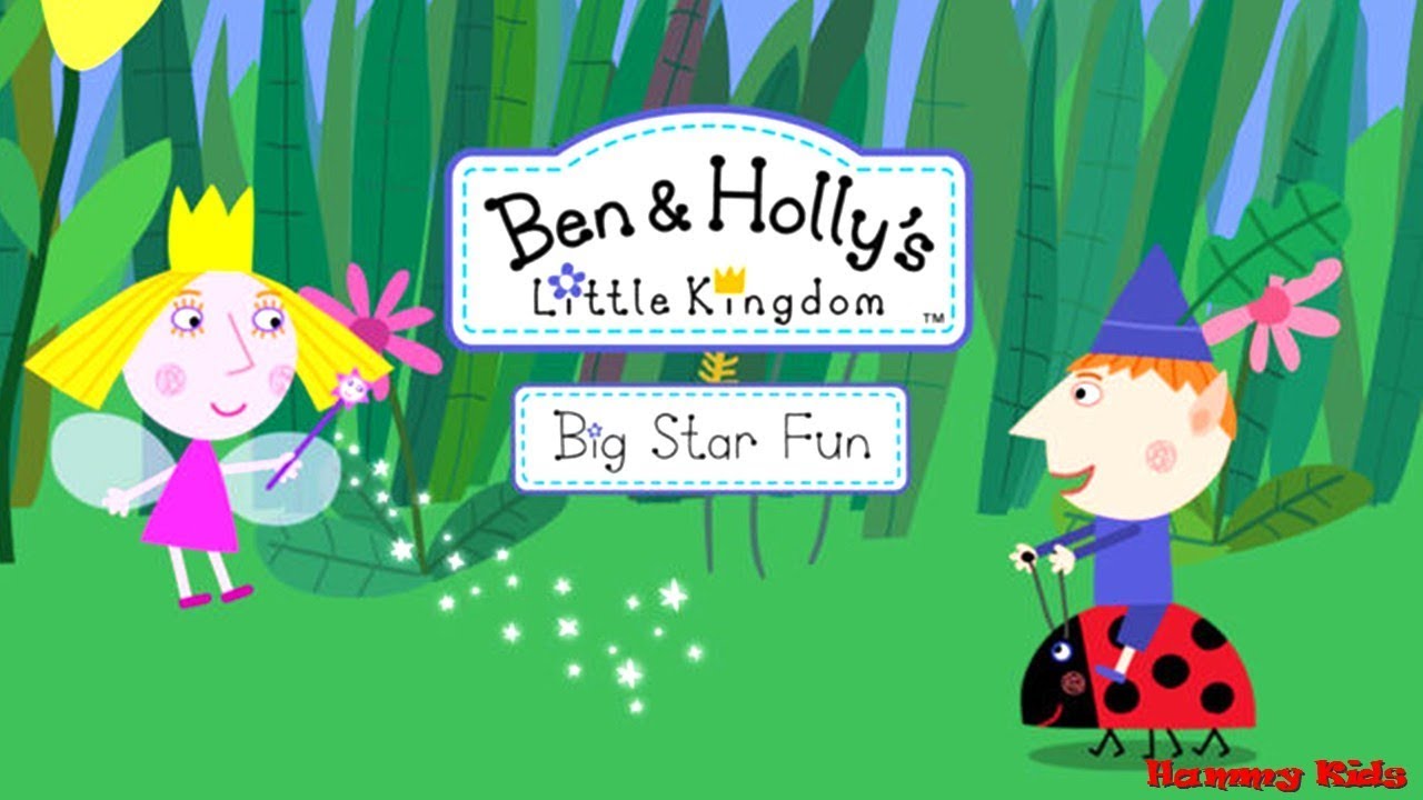 Ben and Holly's Little Kingdom Big Star Fun Gameplay for Kids
