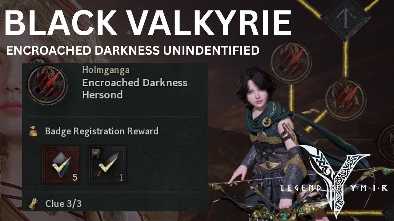 LEGEND OF YMIR - ENCROACHED DARKNESS UNINDENTIFIED | BLACK VALKYRIE