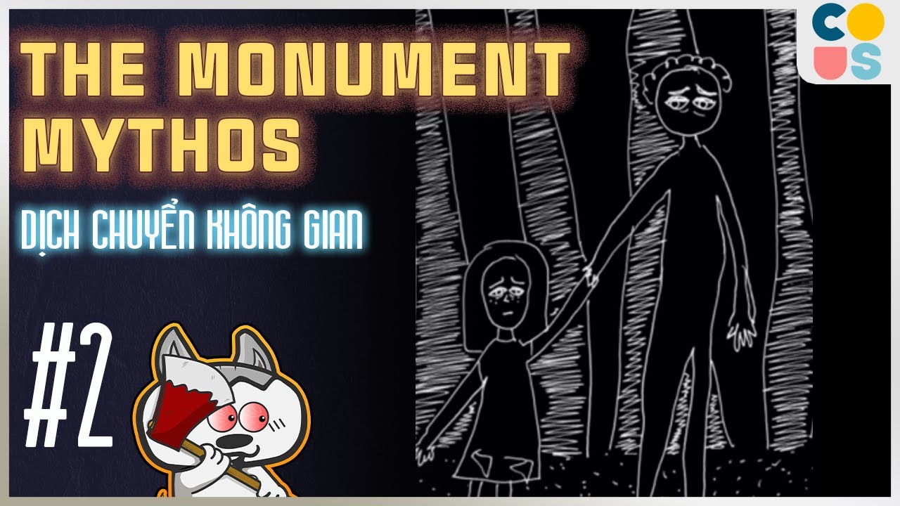 The Monument Mythos Season 2 #1 - Những thực thể huyền bí