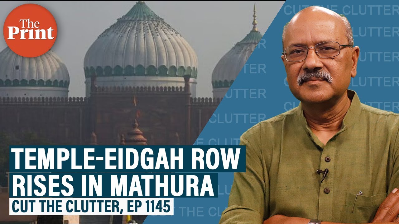 Understanding the Krishna Janmabhumi-Shahi Eidgah dispute in Mathura as a most political year begins