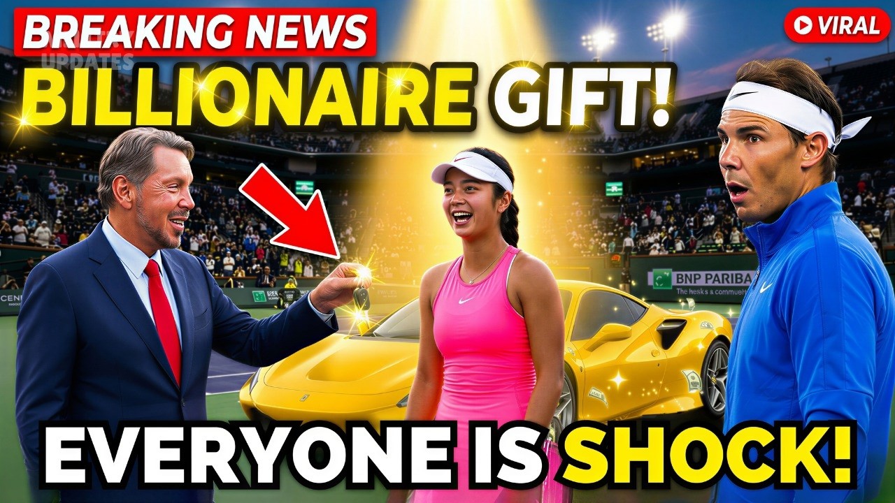 Billionaire Larry Ellison STUNS Alex Eala With Luxury Car at BNP Paribas Open — Nadal’s Reaction Say
