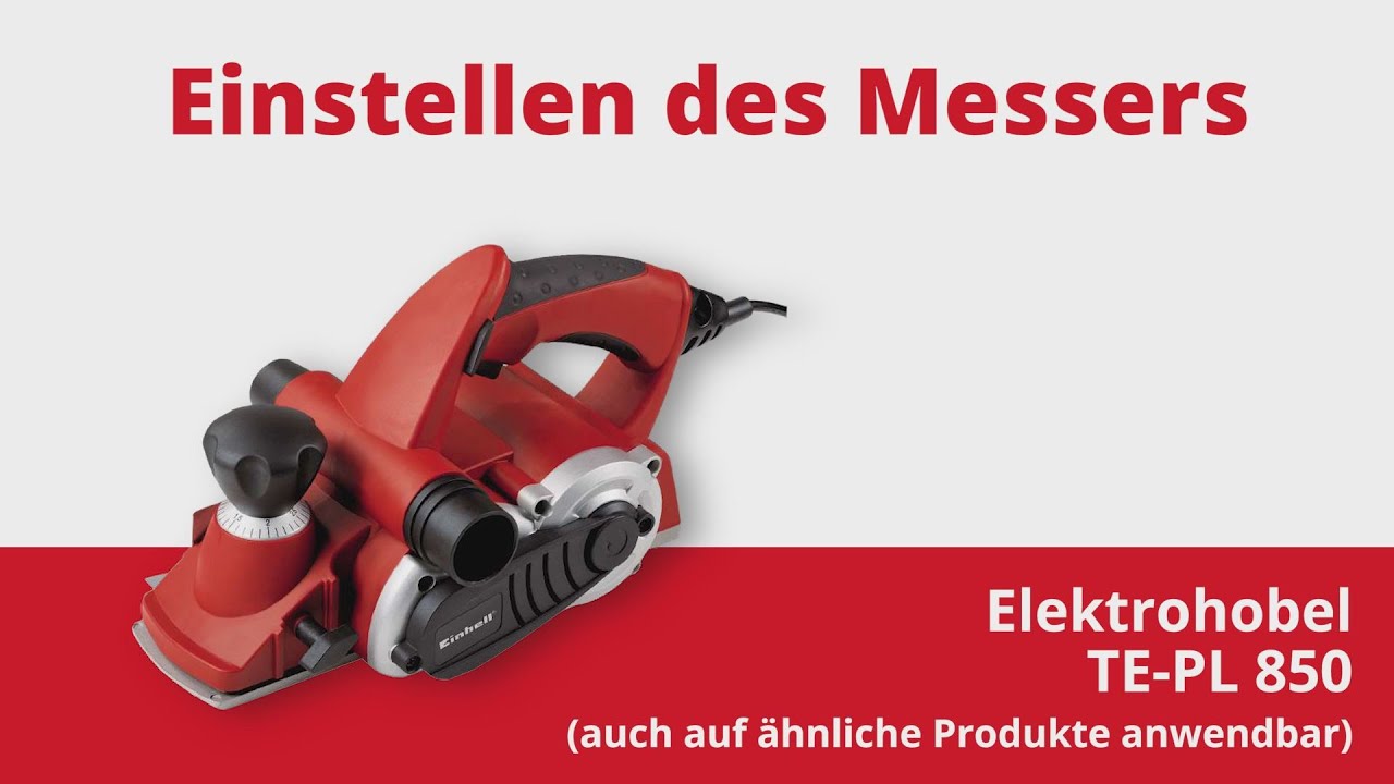 Einstellen des Messers beim Einhell Elektrohobel TE PL 850