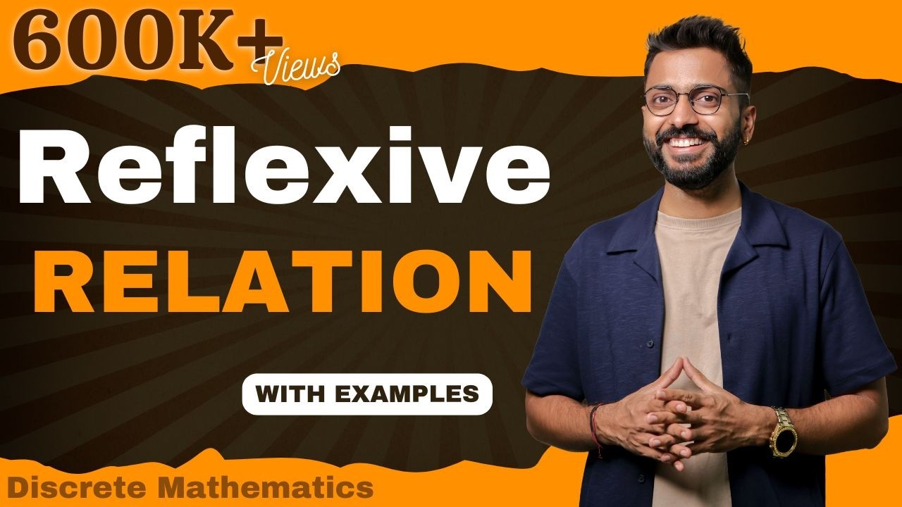 L-2.2: Reflexive Relation with examples | Discrete Mathematics